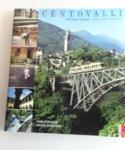 Sachbuch Centovalli und Valle Vigezzo Bahn, Land und Leute 1997 QR7462