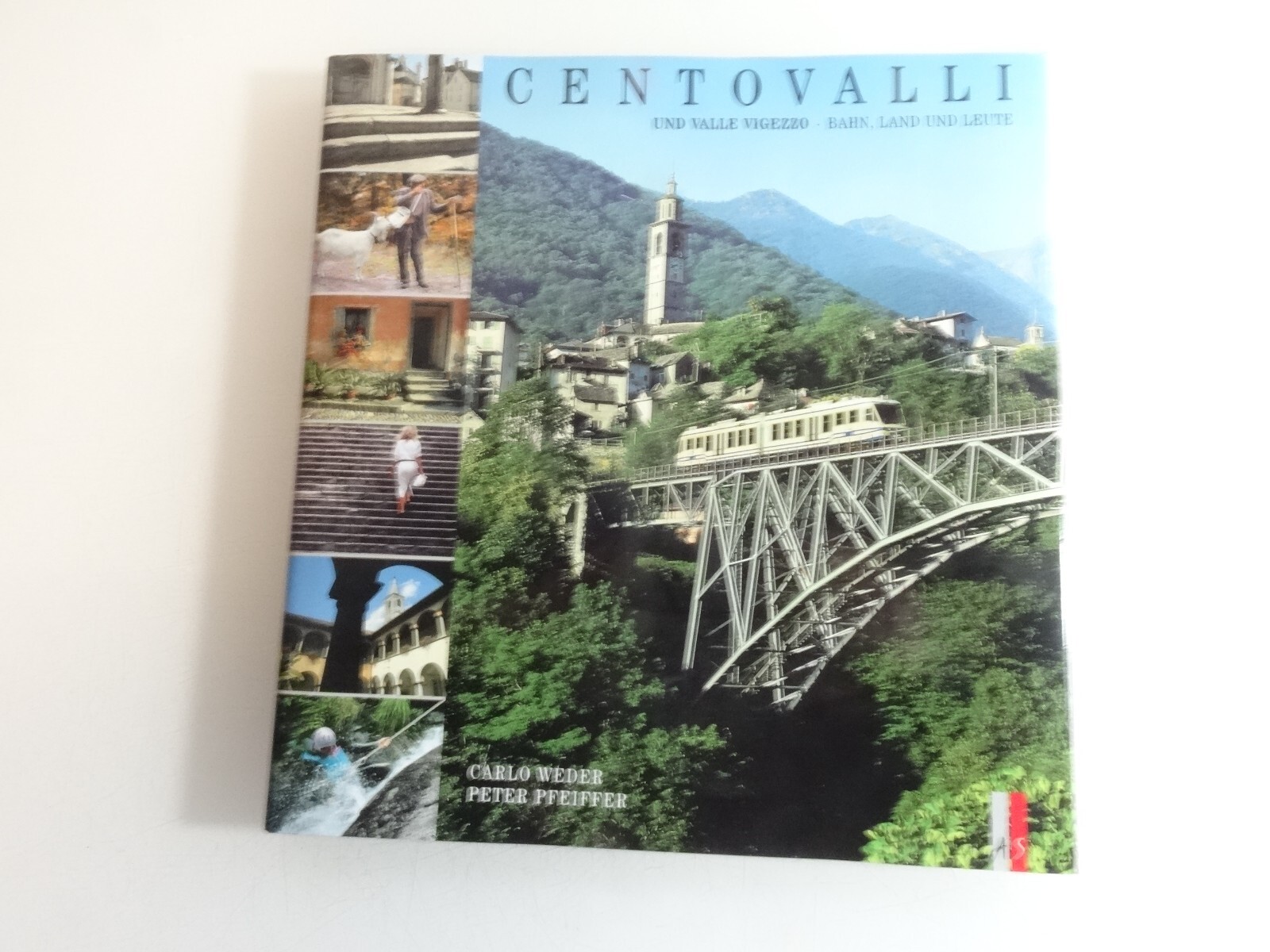 Sachbuch Centovalli und Valle Vigezzo Bahn, Land und Leute 1997 QR7462