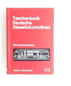 Taschenbuch deutsche Diesellokomotiven siehe Foto CK8249 o.